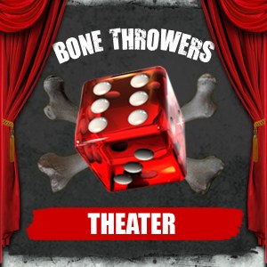 bonethrowerstheater_600x600